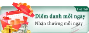 Điểm danh mỗi ngày, nhận thưởng mỗi ngày